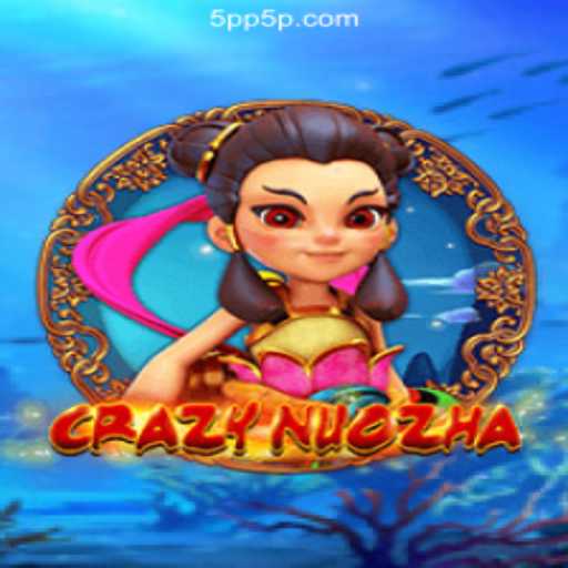 Exploring the Thrilling World of CrazyNuoZha: 5P Cassino❤️ Exploda nas Mesas!