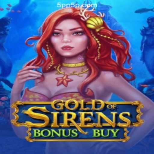 Exploring the Allure of GoldofSirensBonusBuy: Dive into an Ocean of Opportunities